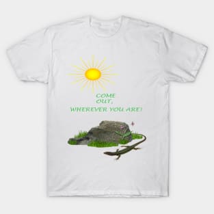 The sun calls to come out T-Shirt